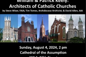 Architects of Catholic Churches talk by Steve Wiser