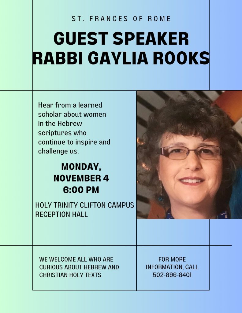 St. Frances of Rome Guest Speaker -Rabbi Gaylia Rooks